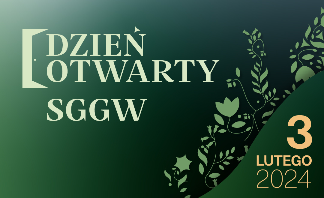 zaproszenia na dzień otwarty sggw 3.02.24